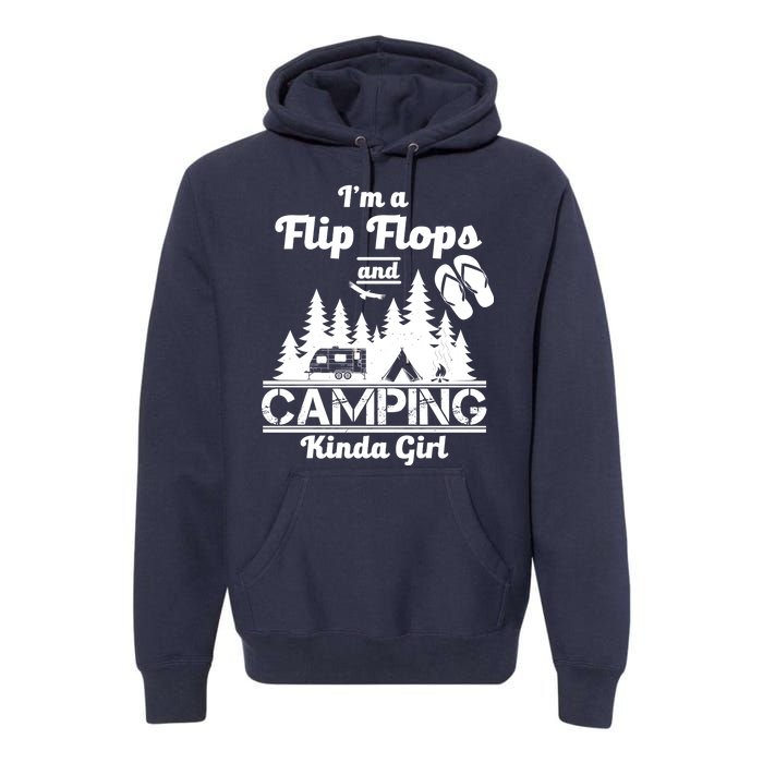 Flip Flops and Camping Kinda Girl Premium Hoodie