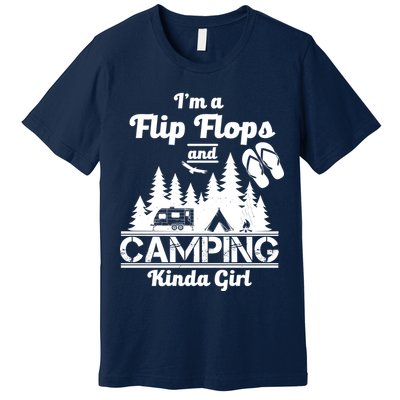 Flip Flops and Camping Kinda Girl Premium T-Shirt