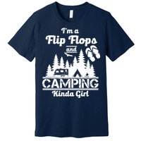 Flip Flops and Camping Kinda Girl Premium T-Shirt