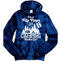 Flip Flops and Camping Kinda Girl Tie Dye Hoodie