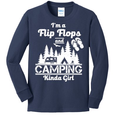 Flip Flops and Camping Kinda Girl Kids Long Sleeve Shirt