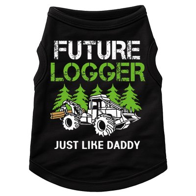 Future Logger Just Like Daddy Logger Doggie Tank