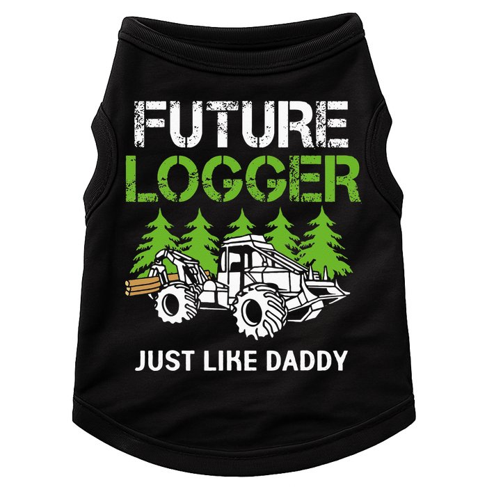 Future Logger Just Like Daddy Logger Doggie Tank