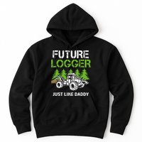 Future Logger Just Like Daddy Logger Hoodie