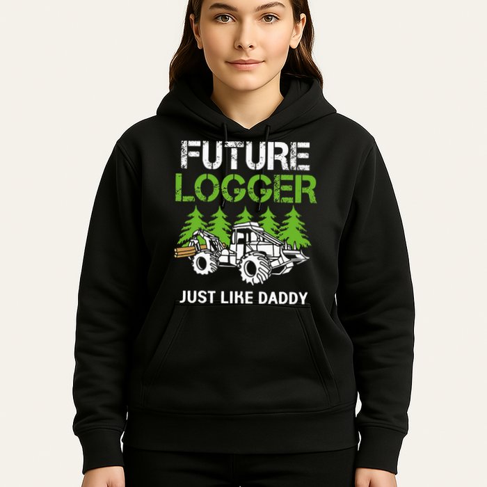 Future Logger Just Like Daddy Logger Hoodie