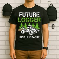 Future Logger Just Like Daddy Logger T-Shirt