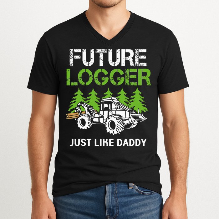 Future Logger Just Like Daddy Logger V-Neck T-Shirt