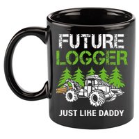 Future Logger Just Like Daddy Logger 11oz C Handle Ceramic Mug