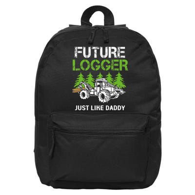 Future Logger Just Like Daddy Logger 16 in Basic Backpack