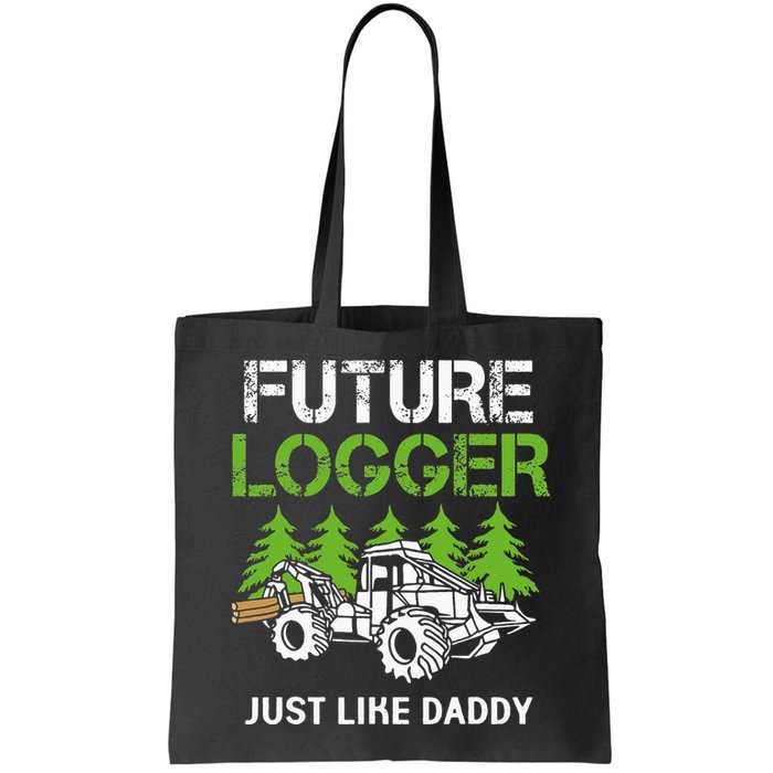 Future Logger Just Like Daddy Logger Bag