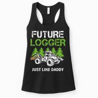 Future Logger Just Like Daddy Logger Womens Tank Top