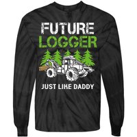 Future Logger Just Like Daddy Logger Tie-Dye Long Sleeve Shirt