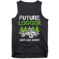Future Logger Just Like Daddy Logger Tank Top