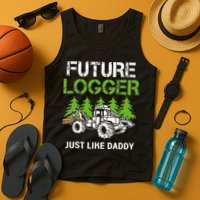 Future Logger Just Like Daddy Logger Tank Top