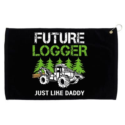 Future Logger Just Like Daddy Logger Grommeted Golf Towel
