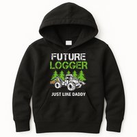 Future Logger Just Like Daddy Logger Kids Hoodie