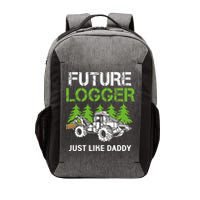 Future Logger Just Like Daddy Logger Vector Backpack