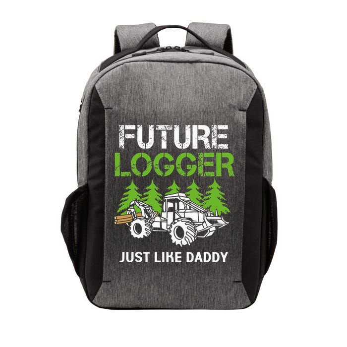 Future Logger Just Like Daddy Logger Vector Backpack