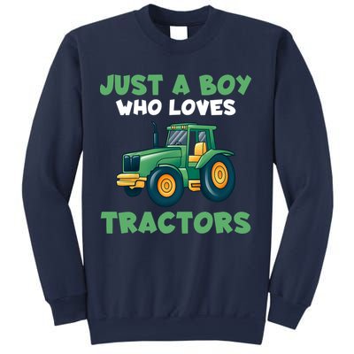 Farm Lifestyle Just A Boy Who Loves Tractors Sweatshirt
