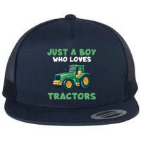 Farm Lifestyle Just A Boy Who Loves Tractors Flat Bill Trucker Hat