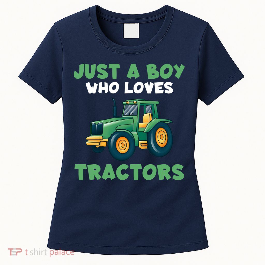 Farm Lifestyle Just A Boy Who Loves Tractors Womens T-Shirt