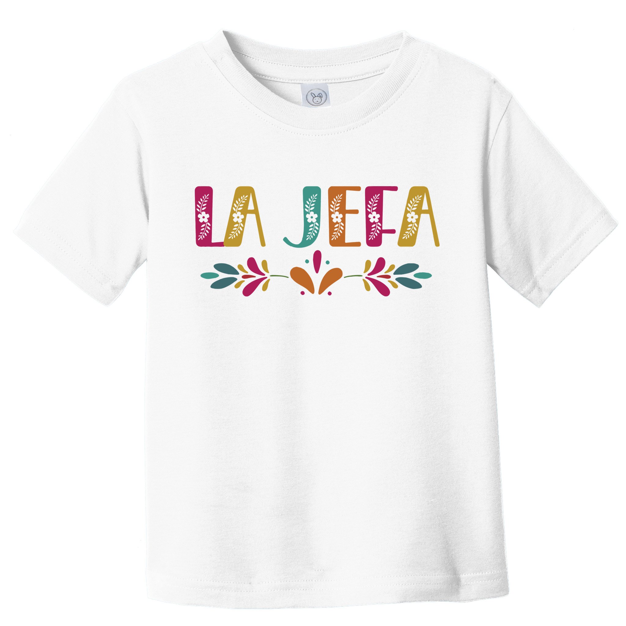 Floral La Jefa Mexican Mom Toddler T-Shirt