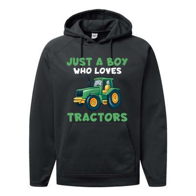 Farm Lifestyle Just A Boy Who Loves Tractors  Performance Fleece Hoodie