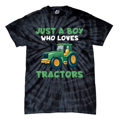 Farm Lifestyle Just A Boy Who Loves Tractors  Tie-Dye T-Shirt