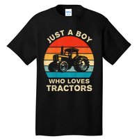 Farm Lifestyle Just A Boy Who Loves Tractors Tall T-Shirt