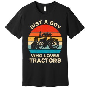 Farm Lifestyle Just A Boy Who Loves Tractors Premium T-Shirt