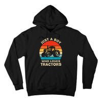 Farm Lifestyle Just A Boy Who Loves Tractors Tall Hoodie