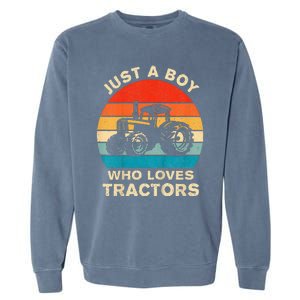 Farm Lifestyle Just A Boy Who Loves Tractors Garment-Dyed Sweatshirt