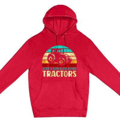 Farm Lifestyle Just A Boy Who Loves Tractors Premium Pullover Hoodie