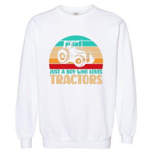 Farm Lifestyle Just A Boy Who Loves Tractors Garment-Dyed Sweatshirt