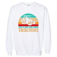 Farm Lifestyle Just A Boy Who Loves Tractors Garment-Dyed Sweatshirt