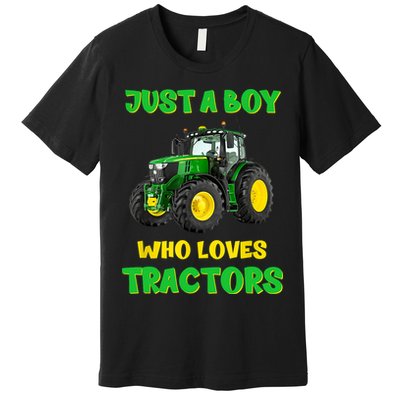 Farm Lifestyle Just A Boy Who Loves Tractors Boy Teens Premium T-Shirt