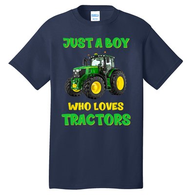 Farm Lifestyle Just A Boy Who Loves Tractors Boy Teens Tall T-Shirt