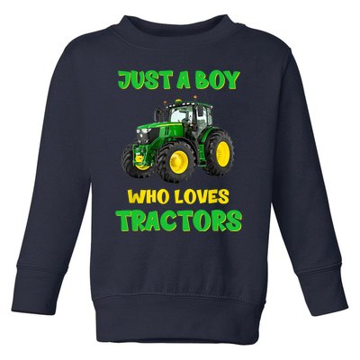 Farm Lifestyle Just A Boy Who Loves Tractors Boy Teens Toddler Sweatshirt