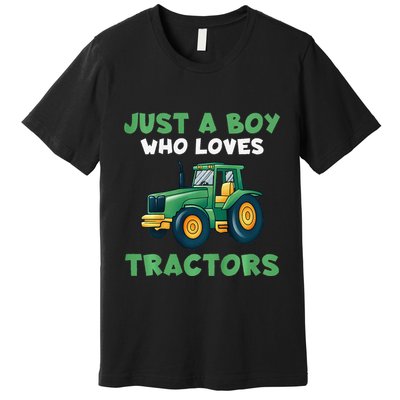 Farm Lifestyle Just A Boyss Who Loves Tractors Premium T-Shirt