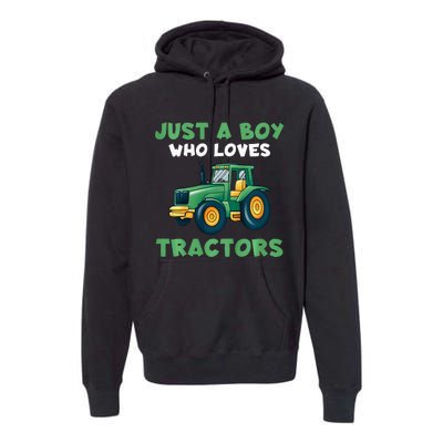 Farm Lifestyle Just A Boy Who Loves Tractors Premium Hoodie