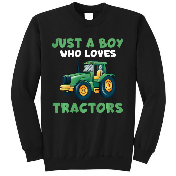 Farm Lifestyle Just A Boy Who Loves Tractors Tall Sweatshirt