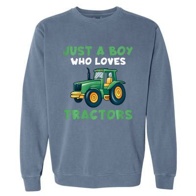 Farm Lifestyle Just A Boy Who Loves Tractors Garment-Dyed Sweatshirt