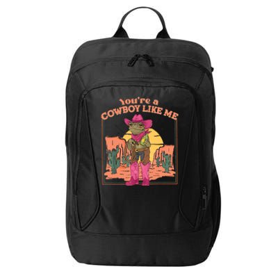 Youre A Cowboy Like Me Funny Frog Hat Cowgirl City Backpack