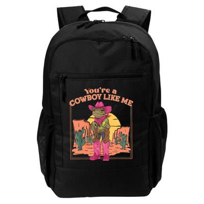 Youre A Cowboy Like Me Funny Frog Hat Cowgirl Daily Commute Backpack
