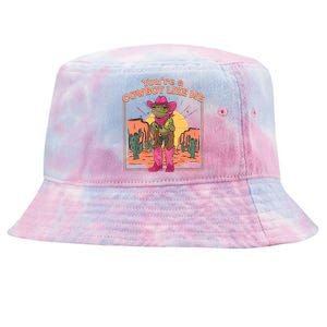 Youre A Cowboy Like Me Funny Frog Hat Cowgirl Tie-Dyed Bucket Hat