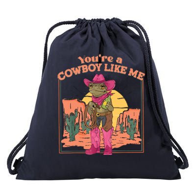 Youre A Cowboy Like Me Funny Frog Hat Cowgirl Drawstring Bag