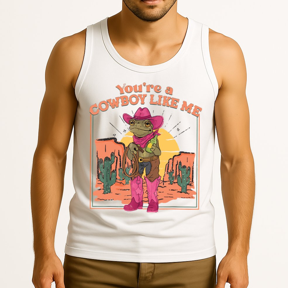 Youre A Cowboy Like Me Funny Frog Hat Cowgirl Tank Top