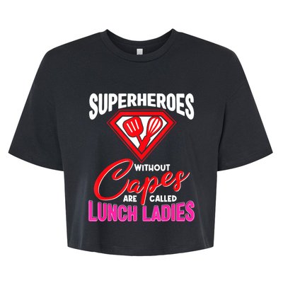 Funny Lunch Lady Superheroes Capes Cafeteria Worker Squad Bella+Canvas Jersey Crop Tee