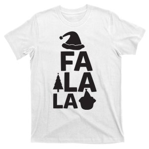 Fa La La T-Shirt