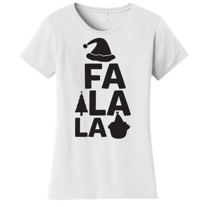 Fa La La Women's T-Shirt